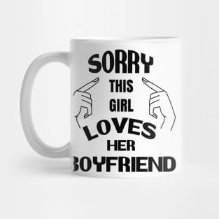 This Girl loves her boyfriend love jealous women wife couple heart Mug